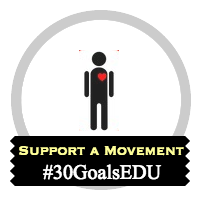 #30GoalsEDU