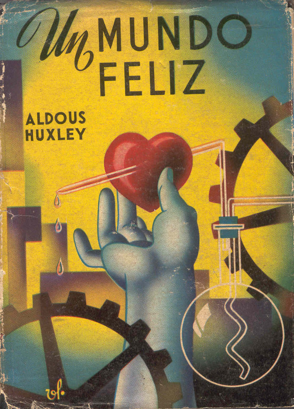 Un mundo feliz', de Aldous Huxley, by Diego Álvarez Ramos