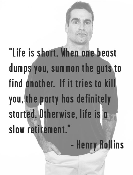 Life is short. Ain't that the truth!