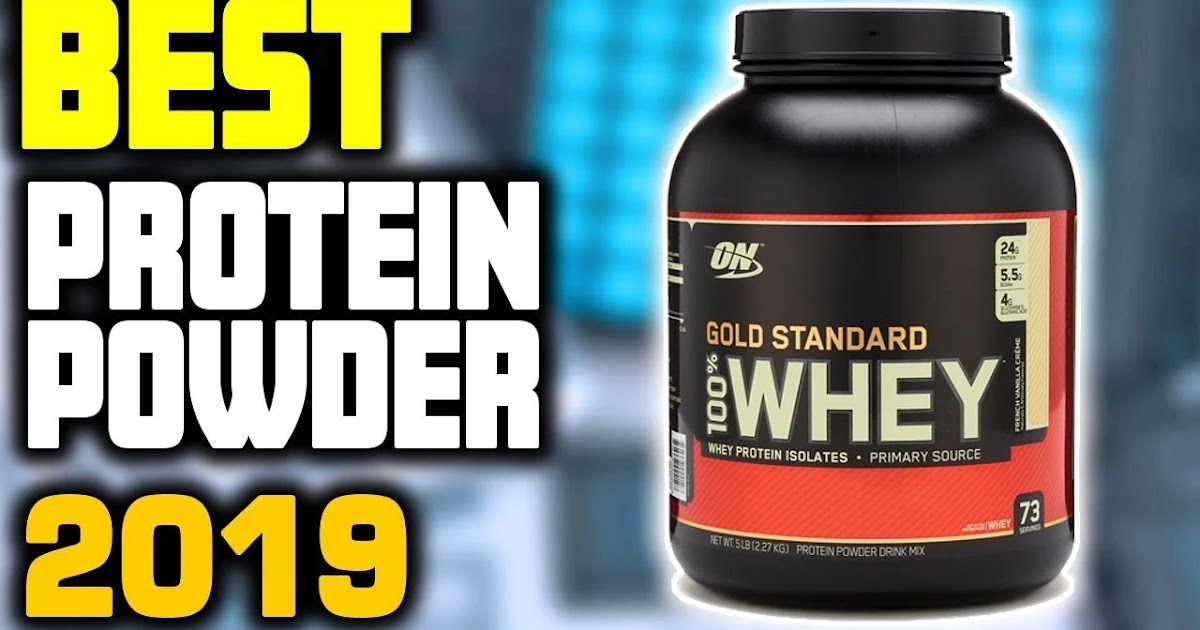 Which Is The Best Protein Powder For You in 2019? Fitness Junkies