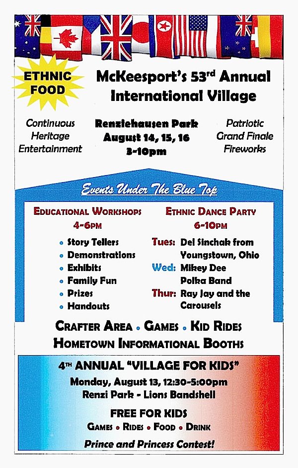 PennsylvAsia McKeesport International Village Festival, August 14 16th.