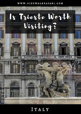 Is Trieste Worth Visiting on a Trip to Italy?