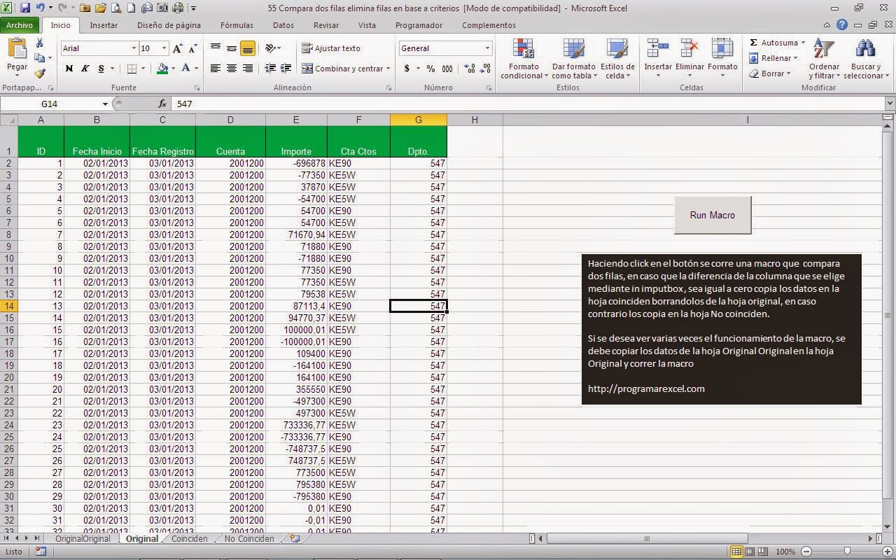 Jarra Sucediendo Kosciuszko Compara filas misma columna copia datos en base a criterios - PROGRAMAR EN  VBA MACROS DE EXCEL