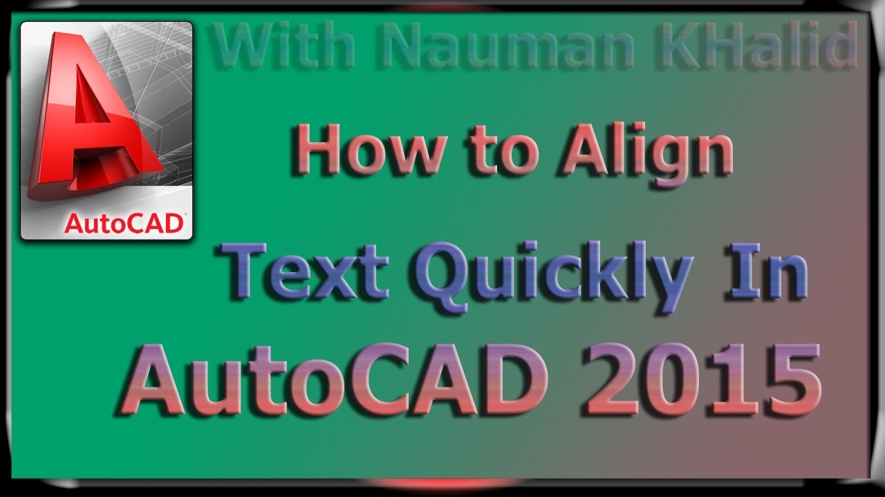 How To Align All Text Quickly In AutoCad Padhyar Academy