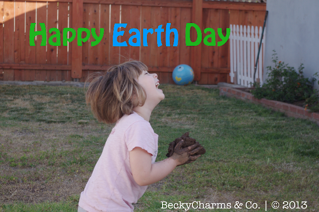 Happy Earth Day Dig Down and Get Dirty, 2013, beckycharms, Earth Day, earth friendly, Earth, San Diego, life, lifestyle, California, family, family fun, 