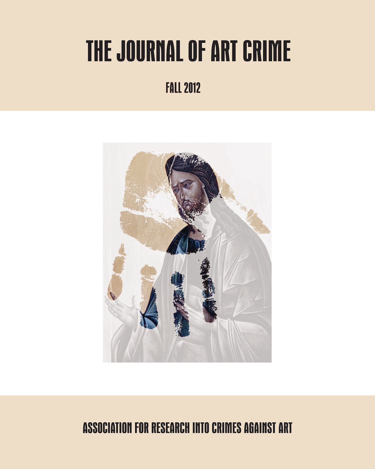 The Journal of Art Crime, Issue 8 Fall 2012 ARCAblog