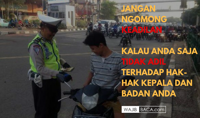 Unik! Tak Pakai Helm, Tak Bawa Surat Kendaraan bahkan SIM, Orang ini Tak Terima Karena Ditilang Polantas