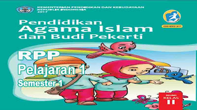 Rpp Pendidikan Agama Islam dan Budi Pekerti Kelas  Rpp PAI dan BP Kelas 2 SD Pelajaran 1 Semester 1 Kurikulum 2013 Revisi 2017