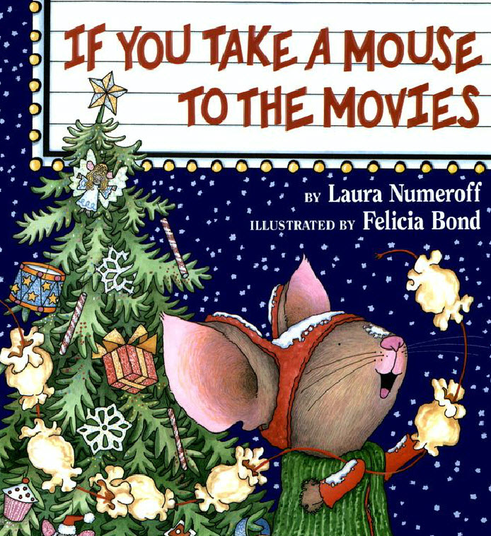 Momo Celebrating Time To Read If You Take A Mouse To The Movies By Momo Celebrating Time To Read If You Take A Mouse To The Movies By