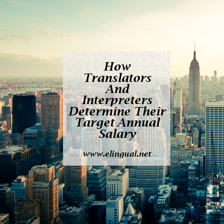 How Translators And Interpreters Determine Their Salary