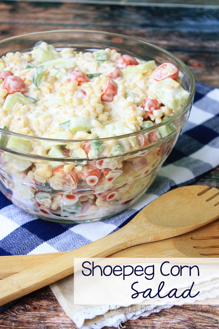 Shoepeg Corn Salad Mostly Homemade Mom