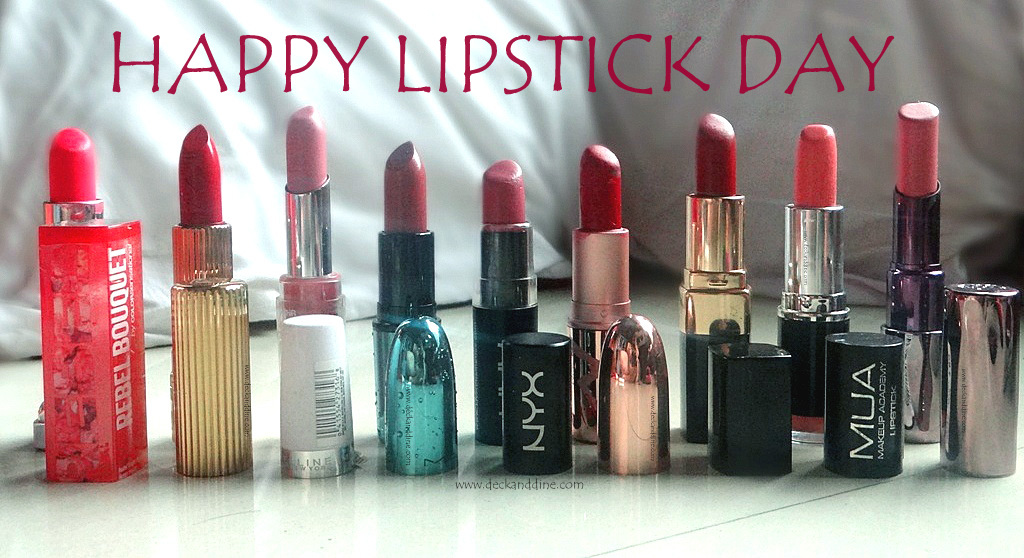 Happy Lipstick Day A blog post dedicated to lipsticks and lipstick