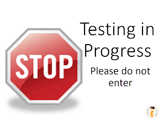 Printable Free Testing Sign For Your Classroom | Science in the City