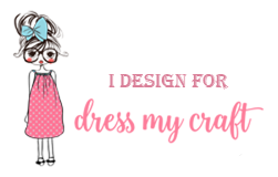 Dress My Craft DT