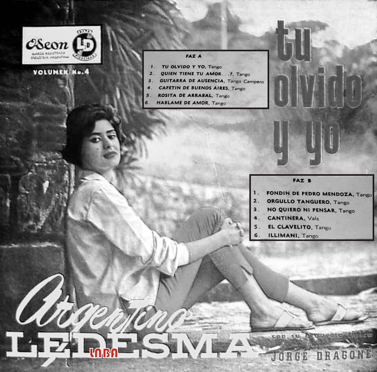 La Nova Botica Del Aleman Tango A Ledesma J Dragone Tu Olvido Y Yo a ledesma j dragone tu olvido