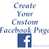 How to Create a Custom Facebook Page 