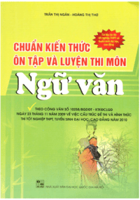 Chuẩn Kiến Thức Ôn Tập Và Luyện Thi Môn Ngữ Văn - Trần Thị Ngân