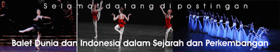 Balet Dunia dan Indonesia dalam Sejarah dan Perkembangan