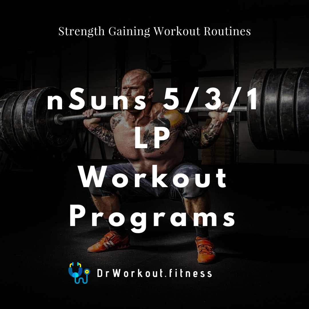 nSuns 5/3/1 LP Workout Programs