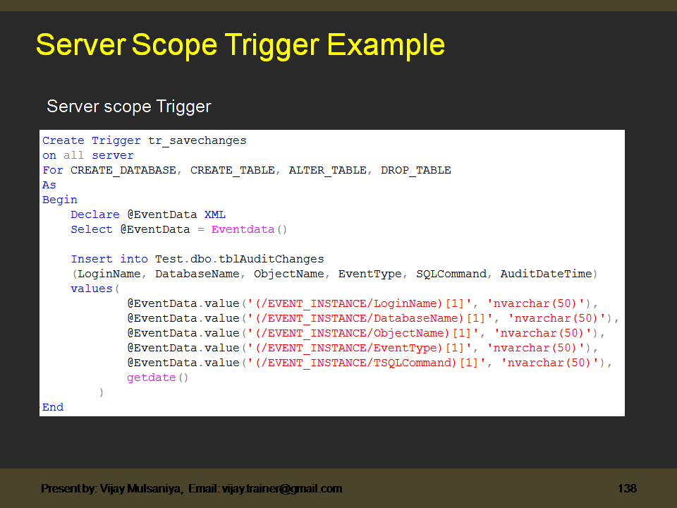 SQL Server Tutorial: Lesson 31 - Server Scope Trigger Example in SQL