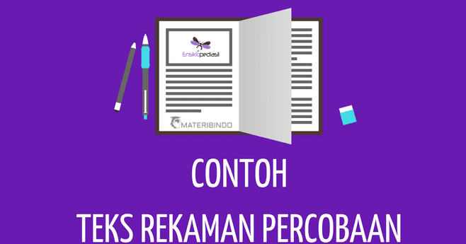 Teks Rekaman Percobaan Membuat Kerajinan Dari Barang Bekas - Berbagai Teks Penting