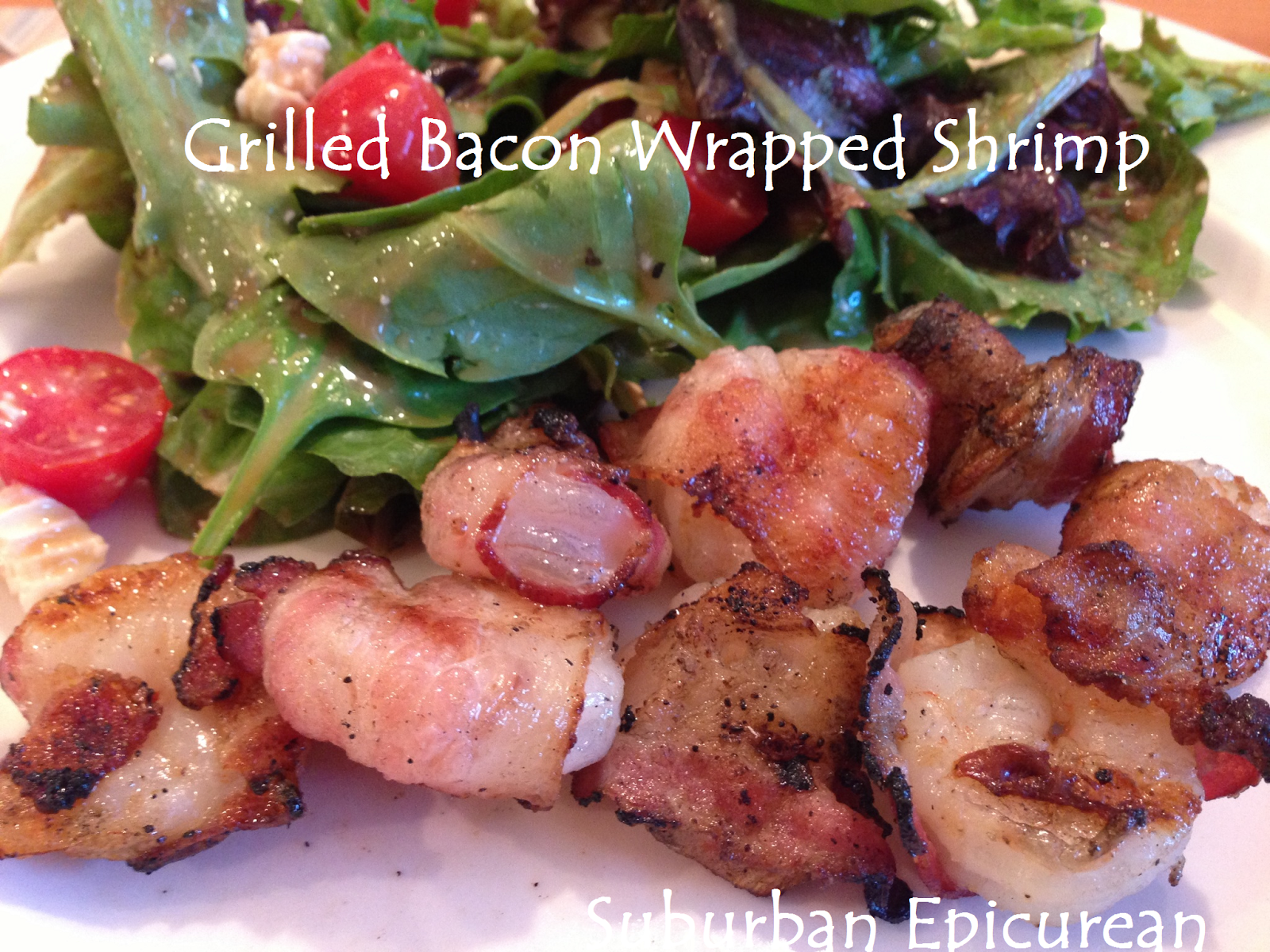 Suburban Epicurean Grilled Bacon Wrapped Shrimp