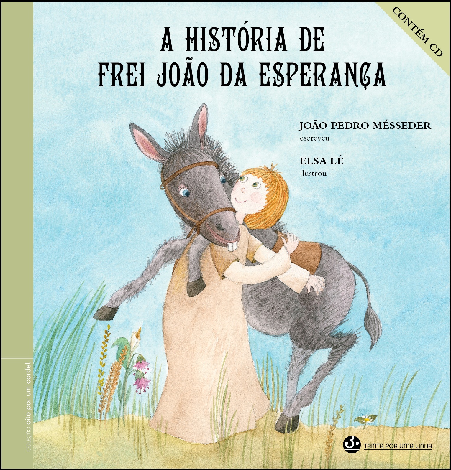 A História de Frei João da Esperança