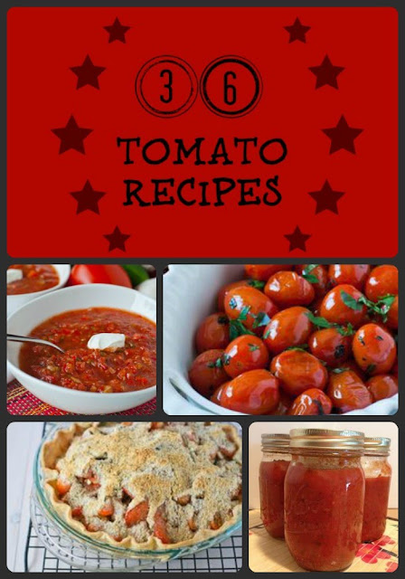 36 Tomato Recipes