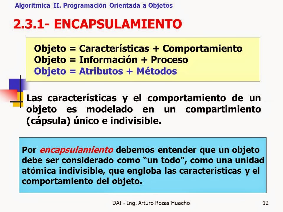 programación orientada a objetos encapsulamiento (P.O.O) programación orientada a objetos encapsulamiento (P.O.O)