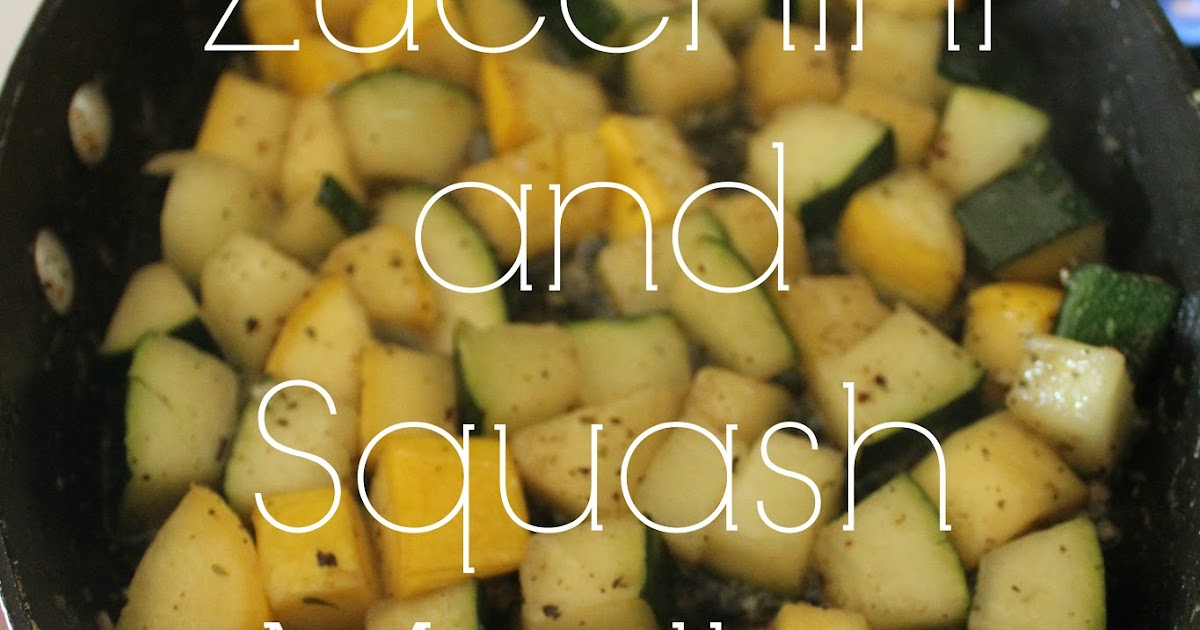 A Chick Who Can Cook Zucchini and Squash Medley