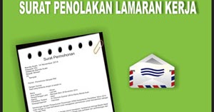 Contoh Surat Penolakan Lamaran Kerja Lengkap Contoh Surat