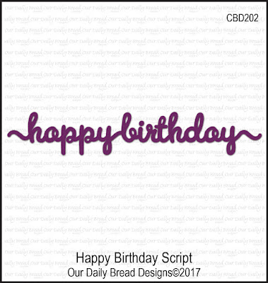 ODBD Custom Die: Happy Birthday Script