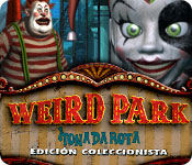 Weird Park: Tonada rota Edición Coleccionista.