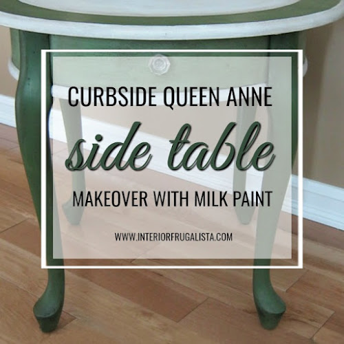 Curbside Queen Anne Side Table Makeover With Milk Paint