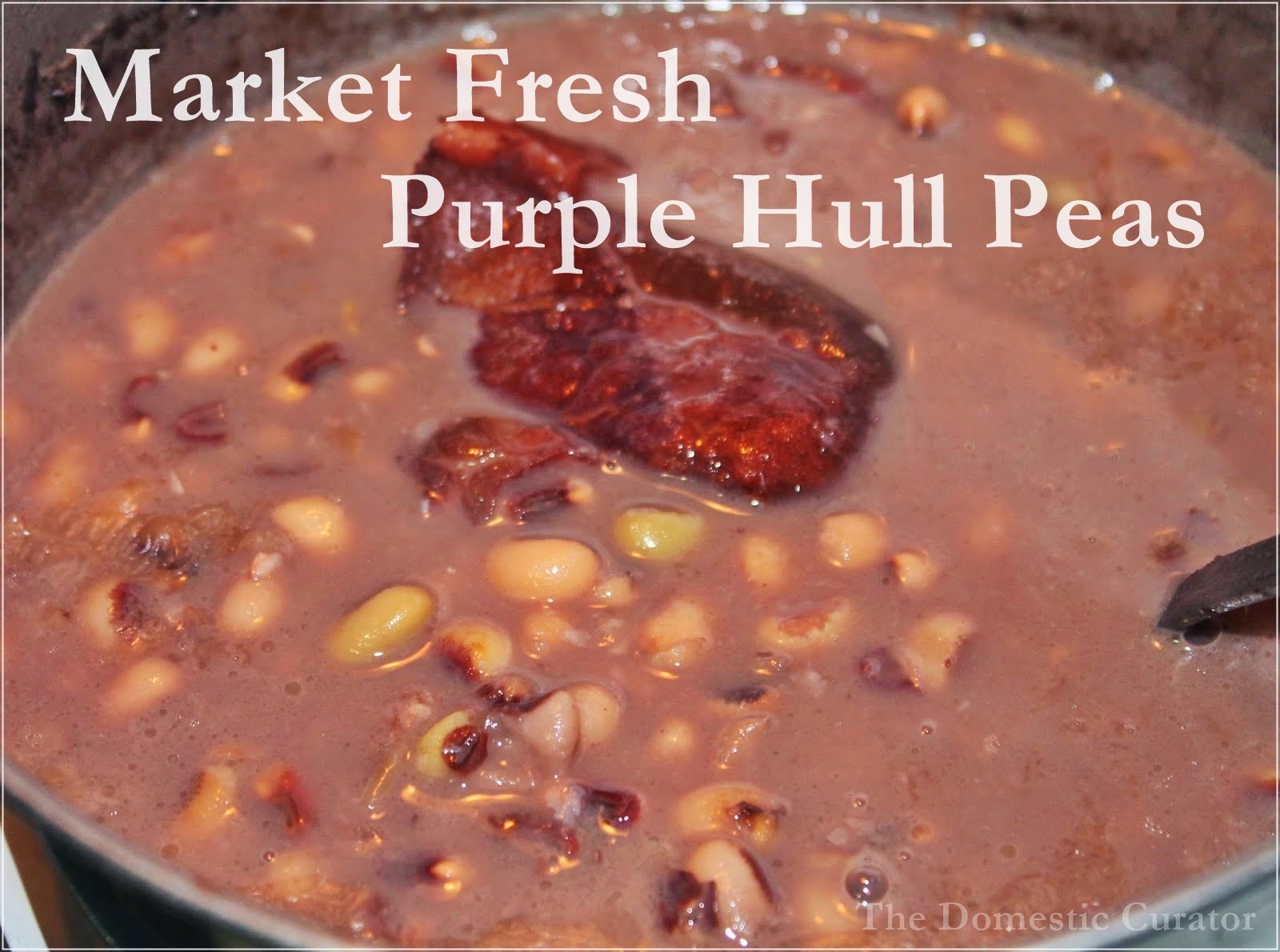 The Domestic Curator Market Fresh Purple Hull Peas
