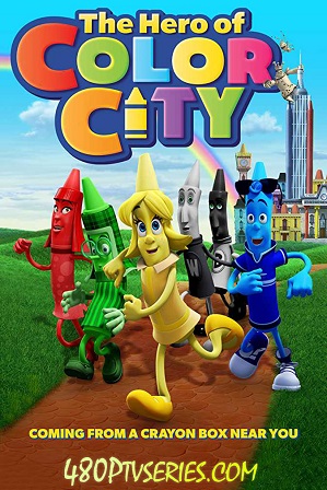 Download The Hero of Color City (2014) 750MB Full Hindi Dual Audio Movie Download 720p BluRay Free Watch Online Full Movie Download Worldfree4u 9xmovies Download The Hero of Color City (2014) 750MB Full Hindi Dual Audio Movie Download 720p BluRay Free Watch Online Full Movie Download Worldfree4u 9xmovies