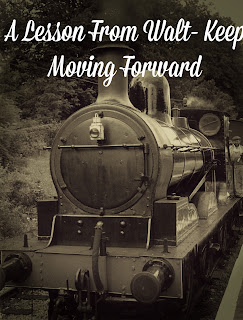 walt disney keep moving forward walt disney keep moving forward