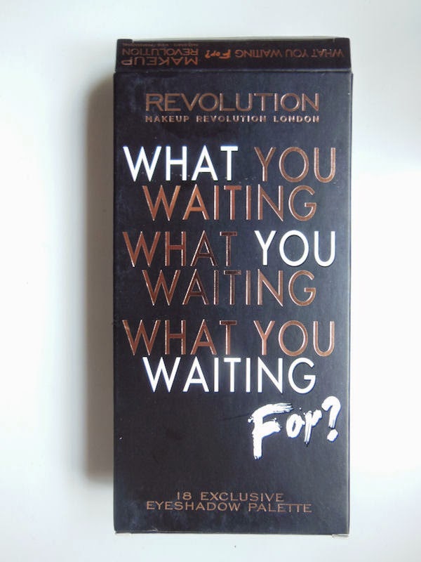 What you waiting for palette Makeup Revolution