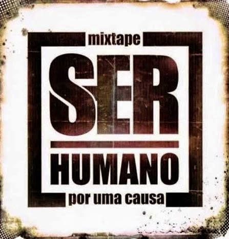 Mixtape, download, SerHumano, Hip Hop por uma Causa