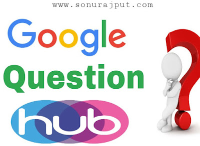 Google Question Hub Contest
