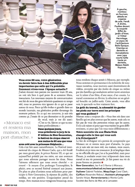 On the last issue of Point de Vue magazine, an interview which bears the photos of Pauline Ducruet daughter of Princess Stephanie of Monaco was published