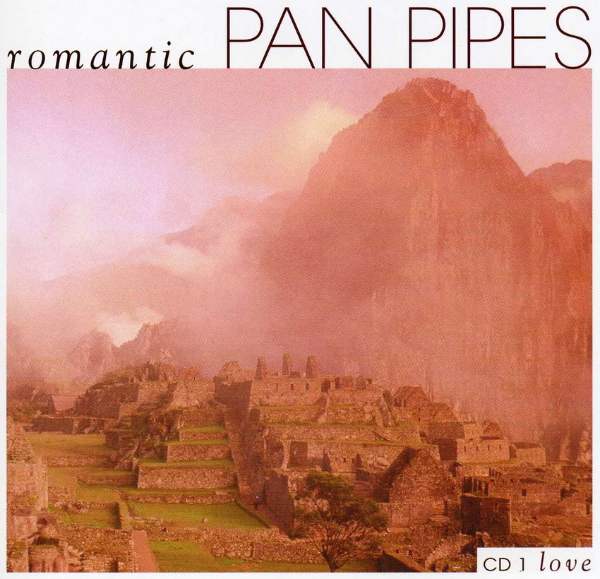 [Pan Flute] VA Romantic Pan Pipes (Love, Moods & Magic) (2006) (3CD