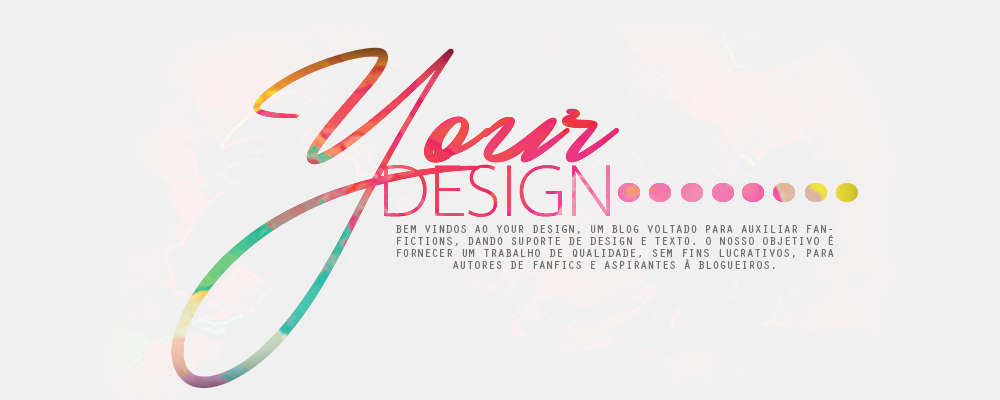 YOUR DESIGN