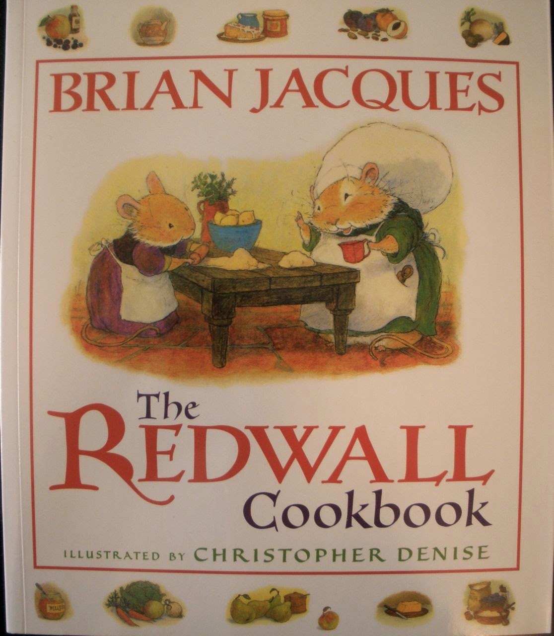 The Half Cut Cook The Redwall Cookbook