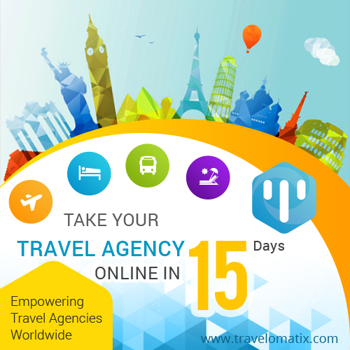 Travelomatix How to grow your Travel Agency Business