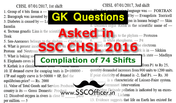 GK Questions Asked in SSC CHSL 2016(All 74 Shifts) With Solution in PDF- SSC Officer