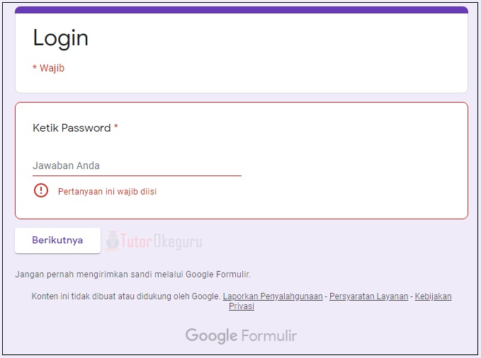 Cara Membuat Password di Google Form - TUTORIAL OKEGURU