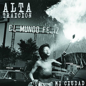 ALTA TRAICION - Mi Ciudad (2018)