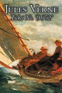 Cover of novel Ticket No 9672 by Jules Verne