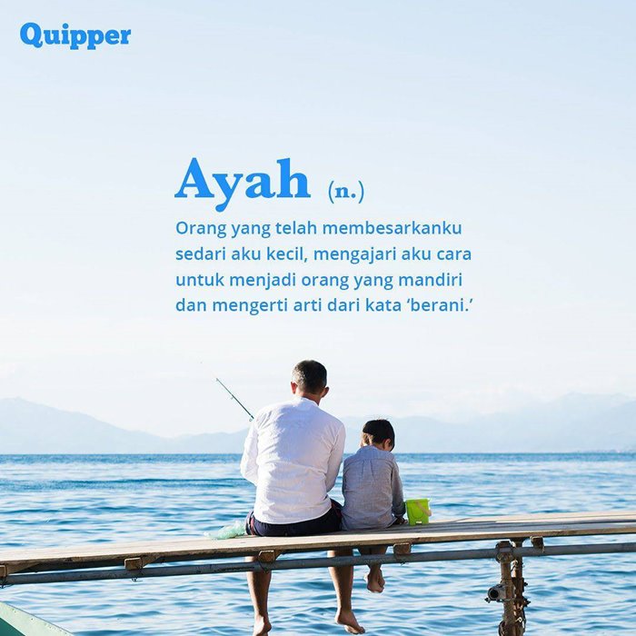 Kata Ucapan Gambar Menyentuh Hari Ayah Nasional 2019 Alhidamart